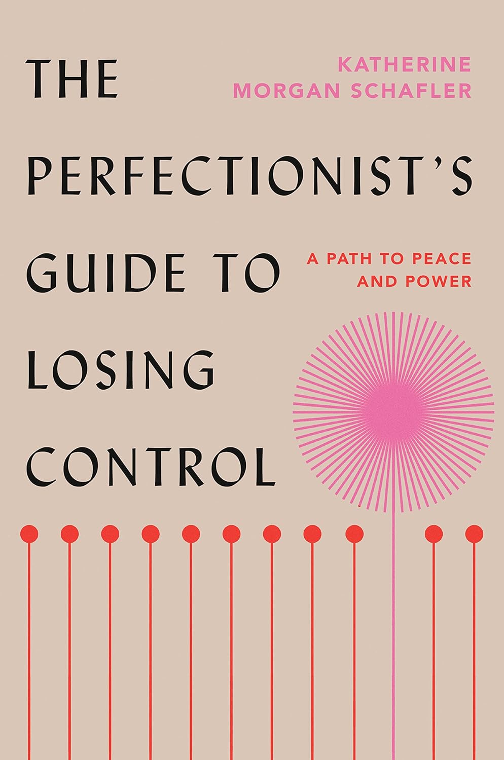 The Perfectionist&#39;s Guide to Losing Control