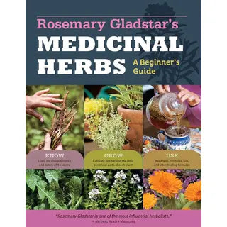 Rosemary Gladstar&#39;s Medicinal Herbs