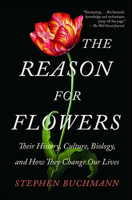 The Reason for Flowers